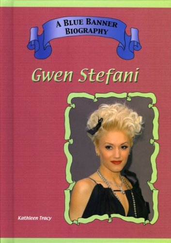 Stock image for Gwen Stefani for sale by Better World Books: West