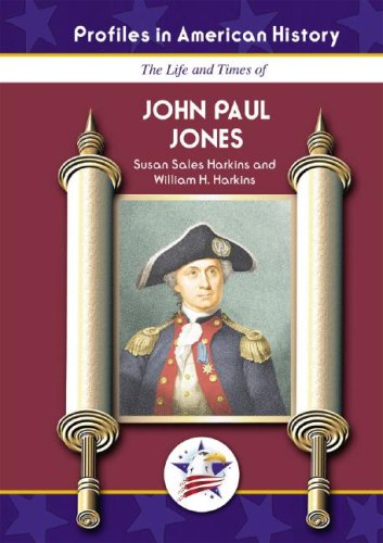 9781584155294: The Life and Times of John Paul Jones (Profiles in American History)