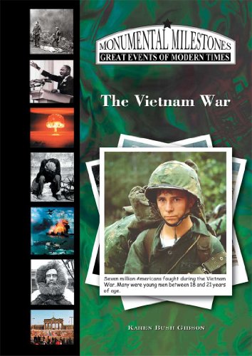 9781584155416: The Vietnam War (Monumental Milestones: Great Events of Modern Times)