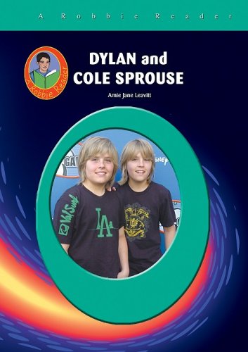Dylan & Cole Sprouse (Robbie Readers) (Robbie Reader Contemporary Biographies) - Amie Jane Leavitt