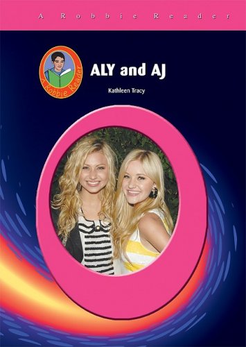 Aly and AJ (Robbie Readers) (9781584155959) by Kathleen Tracy
