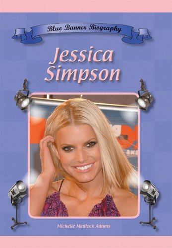 Beispielbild fr Jessica Simpson (Blue Banner Biographies) zum Verkauf von Buchpark