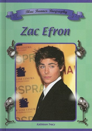 9781584156185: Zac Efron (Blue Banner Biographies)