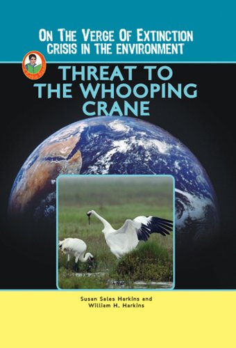 Stock image for Threat to the Whooping Crane for sale by Better World Books: West