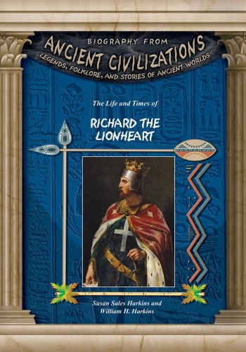 Beispielbild fr Richard the Lionheart (Biography from Ancient Civilizations) zum Verkauf von Irish Booksellers