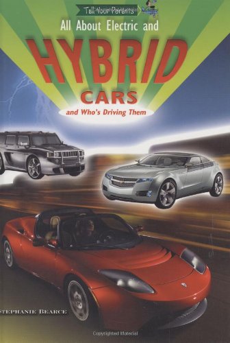 Beispielbild fr All About Electric and Hybrid Cars and Who's Driving Them (Tell Your Parents) (Robbie Readers) zum Verkauf von HPB-Diamond