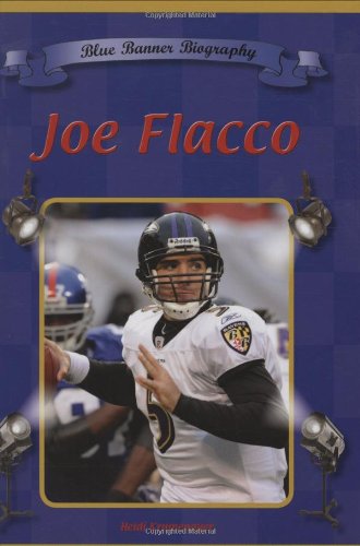 Stock image for Joe Flacco (Blue Banner Biography) for sale by BookHolders
