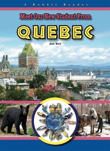 Stock image for Meet Our New Student from Quebec for sale by Better World Books