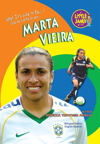 Beispielbild fr Marta Vieira (Little Jamie Books: What It's Like to Be ) (Spanish Edition) (Little Jamie Books: What It's Like to Be/Un Libro: Que se siente al ser) (Spanish and English Edition) zum Verkauf von Front Cover Books