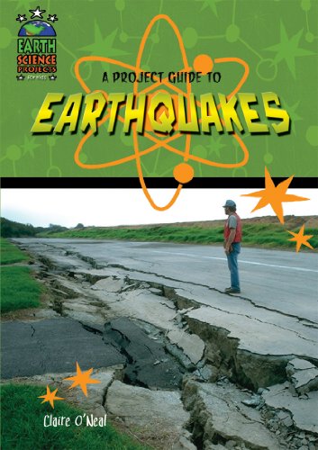 Stock image for A Project Guide to Earthquakes (Earth Science Projects for Kids) for sale by WorldofBooks