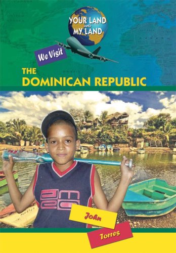 9781584158912: We Visit the Dominican Republic