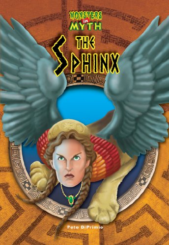 9781584159315: The Sphinx (Monsters in Myth)