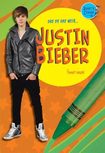 Justin Bieber (Day by Day With) (9781584159841) by Gagne, Tammy