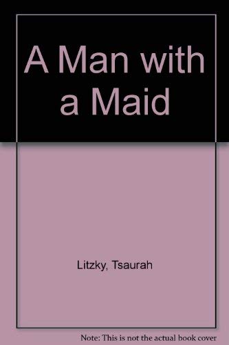 Man With a Maid (9781584190165) by Anonymous