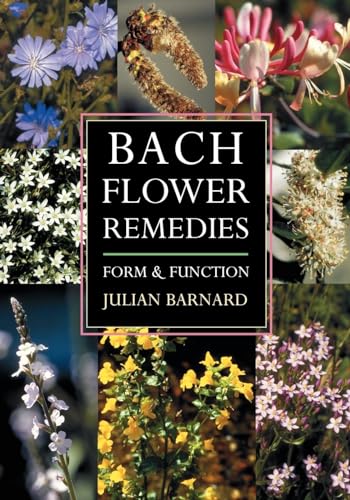 Imagen de archivo de Bach Flower Remedies: Form and Function a la venta por WorldofBooks