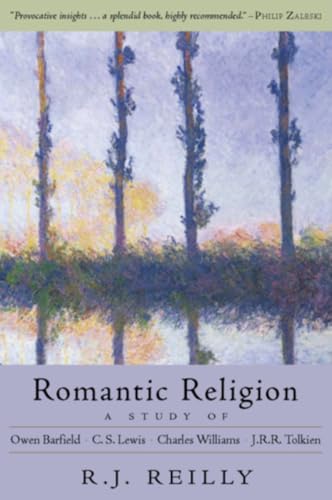 9781584200475: Romantic Religion: A Study of Barfield, Lewis, Williams, and Tolkien
