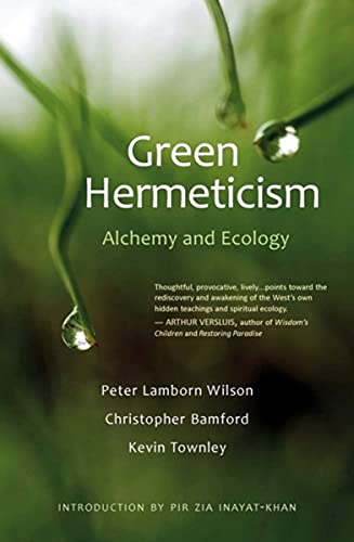 9781584200499: Green Hermeticism: Alchemy and Ecology