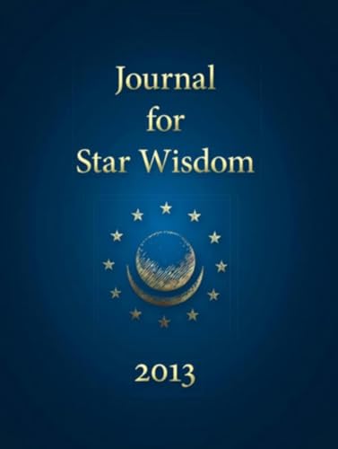 9781584201359: Journal for Star Wisdom 2013 (Star Wisdom 2020)