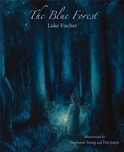 9781584201472: The Blue Forest: Bedtime Stories for the Nights of the Week