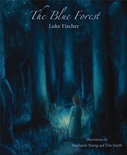 Stock image for The Blue Forest for sale by ThriftBooks-Dallas