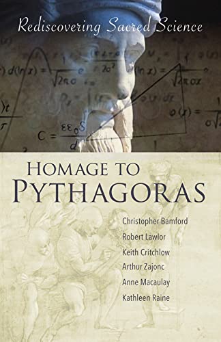 Imagen de archivo de Homage to Pythagoras: Rediscovering Sacred Science a la venta por Books From California