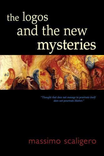 9781584209232: The Logos and the New Mysteries