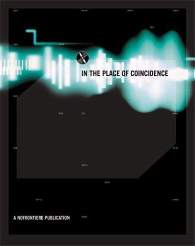 Beispielbild fr Nofrontiere : In the Place of Coincidence zum Verkauf von Visible Voice Books