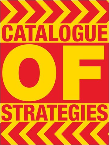 Catalog of Strategies (9781584230991) by Gerritzen, Mieke; Lovink, Geert; Bruinsma, Max