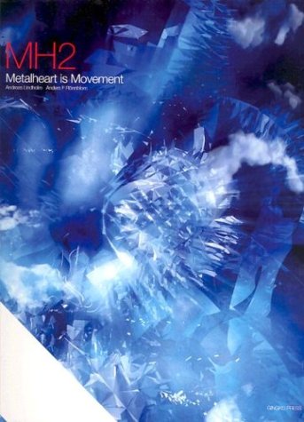Beispielbild fr MH2: Metalheart is Movement zum Verkauf von GoldenWavesOfBooks