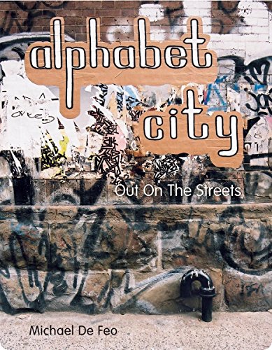 Beispielbild fr Alphabet City: Out In The Streets zum Verkauf von Wonder Book