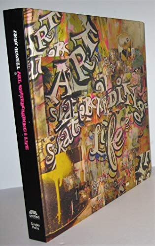 9781584232216: Art, Skateboarding and Life: Edition en langue anglaise