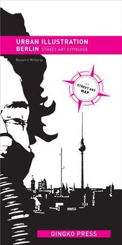 9781584232919: Urban Illustration Berlin: Street Art Cityguide, dition en langue anglaise