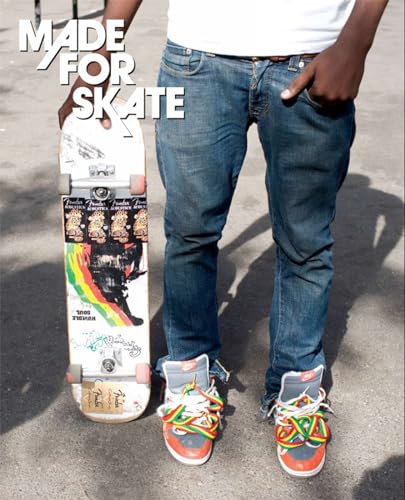 Imagen de archivo de Made for Skate: The Illustrated History of Skateboard Footwear a la venta por SecondSale