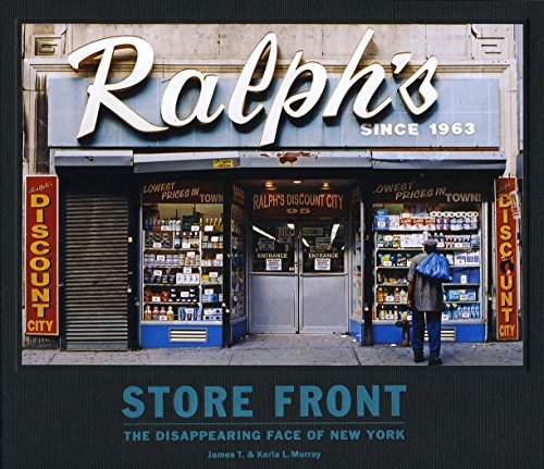 Stock image for Store Front: The Disappearing Face of New York for sale by GF Books, Inc.