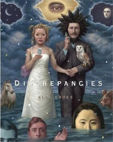 Discrepancies (9781584234265) by Alex Gross; Doug Harvey