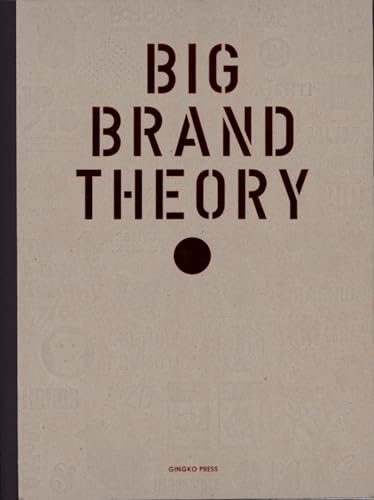 Beispielbild fr Big Brand Theory zum Verkauf von Better World Books