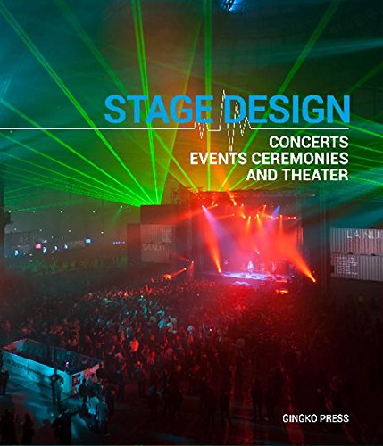9781584235187: Stage Design. Concerts, Events, Ceremonies And Theater