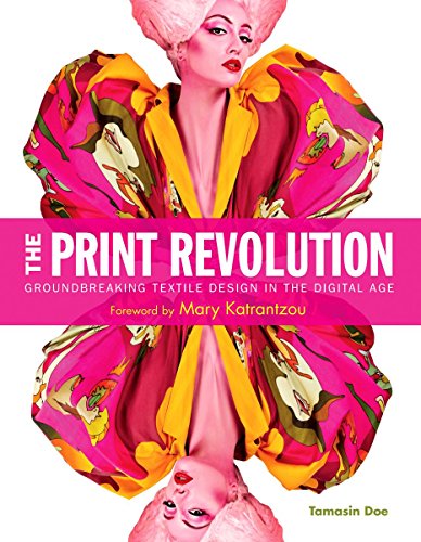 9781584235330: The Print Revolution: Groundbreaking Textile Design in the Digital Age