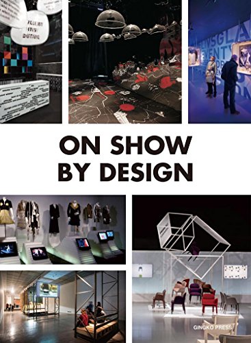 9781584235644: On Show by Design