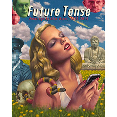 9781584235750: Future Tense Paintings by Alex Gross 2010-2014 /anglais