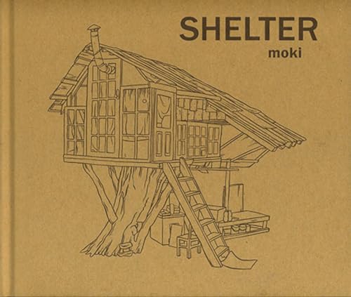 9781584235781: Shelter: Moki