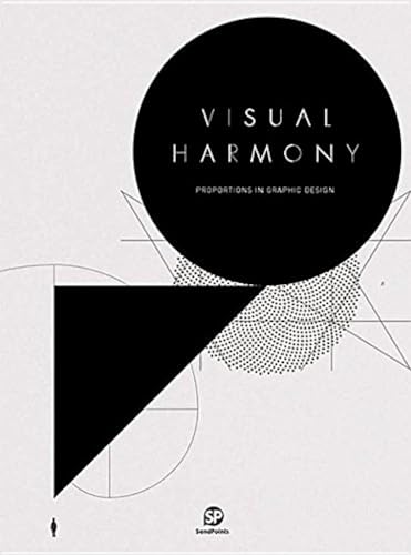 Beispielbild fr Visual Harmony: Proportion in Graphic Design zum Verkauf von Irish Booksellers