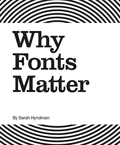 9781584236313: Why Fonts Matter