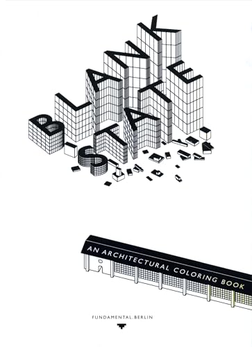 Beispielbild fr Blank State : An Architectural Coloring Book zum Verkauf von Better World Books