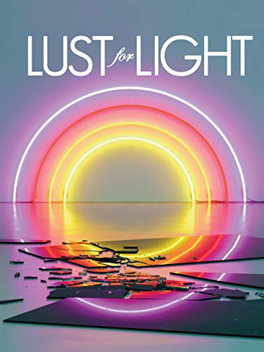 Stock image for Lust for Light: Illuminated Works for sale by Sugarhouse Book Works, LLC