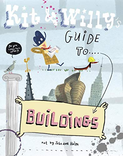 Stock image for Kit and Willy's Guide to Buildings for sale by Lakeside Books