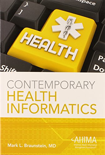 Beispielbild fr Contemporary Health Informatics zum Verkauf von BooksRun