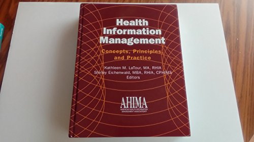 Beispielbild fr Health Information Management: Concepts, Principles, and Practice zum Verkauf von ThriftBooks-Dallas