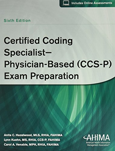 Imagen de archivo de Certified Coding Specialist--Physician-Based (CCS-P) Exam Preparation a la venta por Better World Books: West