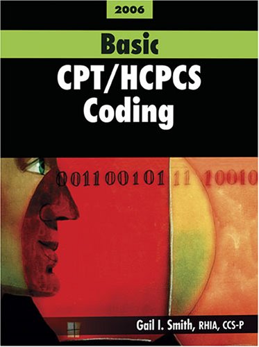 Stock image for Basic CPT/HCPCS Coding- 2006 for sale by a2zbooks
